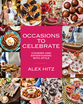 Hardcover Occasions to Celebrate: Cooking and Entertaining with Style Book