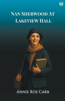 Paperback Nan Sherwood At Lakeview Hall Book
