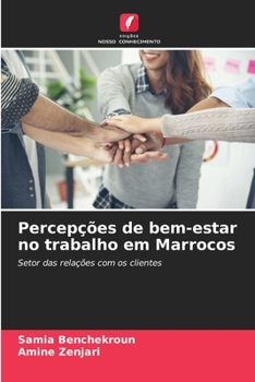 Paperback Percepções de bem-estar no trabalho em Marrocos [Portuguese] Book