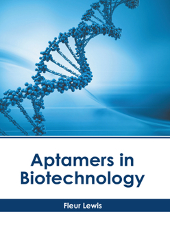 Hardcover Aptamers in Biotechnology Book
