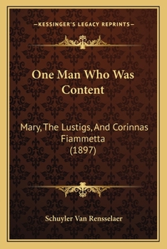 One Man Who Was Content: Mary, The Lustigs, And Corinnas Fiammetta