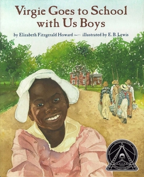 Hardcover Virgie Goes to School with Us Boys Book