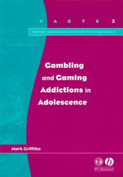 Paperback Gambling Gaming Addictions Adolescence Book