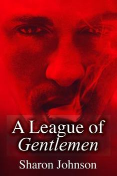 A League of Gentlemen - Book #1 of the Gentlemen's League