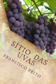 Paperback Sitio das Uvas: Sitio das Uvas [Portuguese] Book