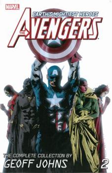 Avengers by Geoff Johns: The Complete Collection, Volume 2 - Book  of the Avengers (1998) (Single Issues)