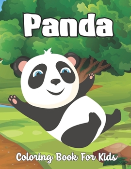Paperback Panda Coloring Book For Kids: Fun & Easy Activity and Coloring Book for Boys and Girls and panda Lovers - Ages 4-8.Vol-1 Book