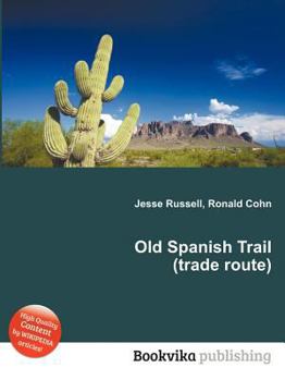 Paperback Old Spanish Trail (Trade Route) Book