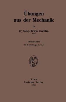 Paperback Übungen Aus Der Mechanik: Zweiter Band [German] Book