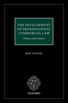 Hardcover Development of Transnational Commercial Law: Policies and Problems Book