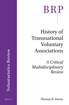 Paperback History of Transnational Voluntary Associations: A Critical Multidisciplinary Review Book