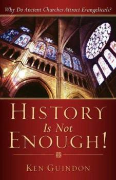 Paperback History Is Not Enough! Book