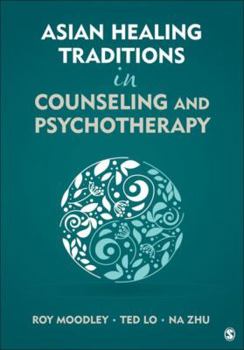 Paperback Asian Healing Traditions in Counseling and Psychotherapy Book