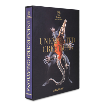Unexpected Creations: By Lotus Arts de Vivre