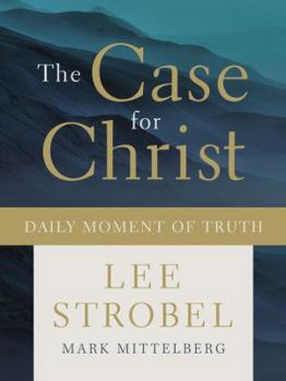 Hardcover The Case for Christ Daily Moment of Truth Book