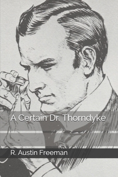 Paperback A Certain Dr. Thorndyke Book