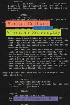 Script Culture and the American Screenplay - Book  of the Contemporary Approaches to Film and Media Series