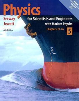 Paperback Physics for Scientists and Engineers: With Modern Physics Chapters 39-46 [With Free Tech Resources] Book