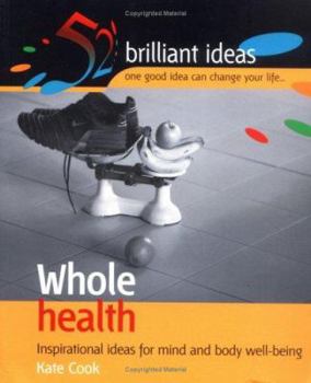 Paperback Whole Health Inspirational Ideas Book