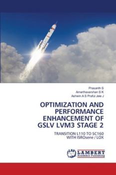 Optimization and Performance Enhancement of Gslv Lvm3 Stage 2