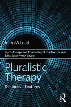 Paperback Pluralistic Therapy: Distinctive Features Book