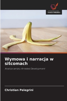 Paperback Wymowa i narracja w sitcomach [Polish] Book