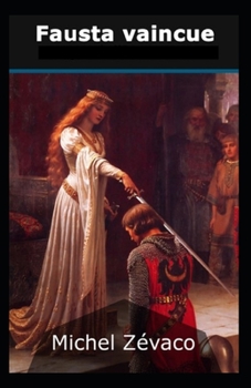 Paperback Fausta Vaincue Annot? [French] Book