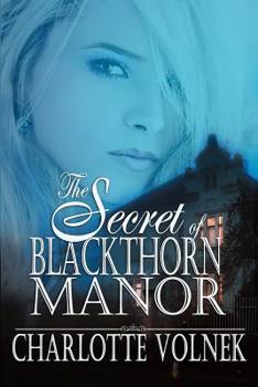 Paperback The Secret of Blackthorn Manor Book