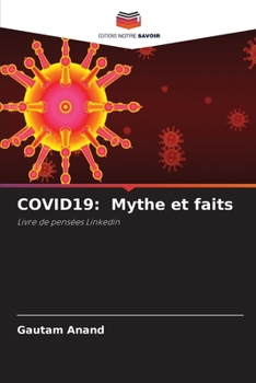 Paperback COVID19: Mythe et faits [French] Book