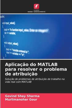 Paperback Aplicação do MATLAB para resolver o problema de atribuição [Portuguese] Book