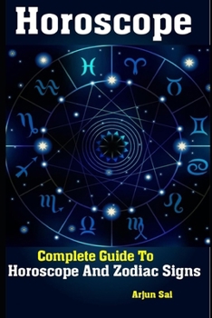 Paperback Horoscope: Complete Guide To Horoscope And Zodiac Signs Book