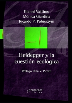 Paperback Heidegger y la cuestión ecológica: El llamado de la Tierra [Spanish] Book