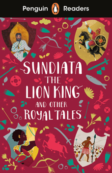 Paperback Penguin Readers Level 2: Sundiata the Lion King and Other Royal Tales (ELT Graded Reader) Book