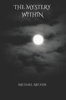 Paperback The Mystery Within Book