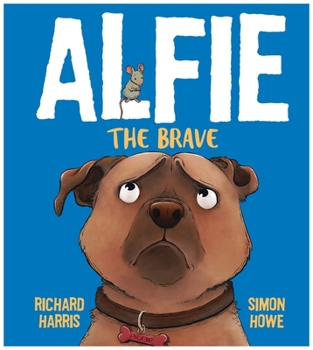 Hardcover Alfie the Brave Book