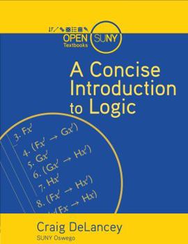 Paperback A Concise Introduction to Logic Book