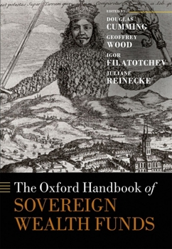 Hardcover The Oxford Handbook of Sovereign Wealth Funds Book