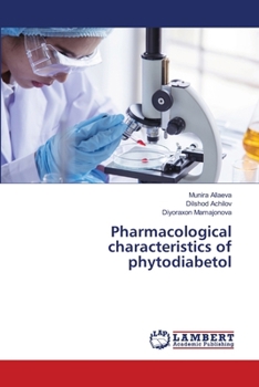 Paperback Pharmacological characteristics of phytodiabetol Book
