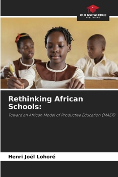 Paperback Rethinking African Schools Book