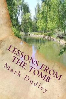 Paperback Lessons from the Tomb Book