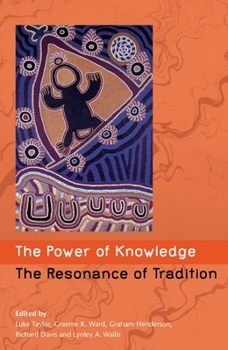 Paperback Power of Knowledge, the Resonance of Tradition Book