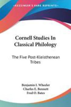 Paperback Cornell Studies In Classical Philology: The Five Post-Kleisthenean Tribes Book
