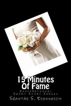 15 Minutes of Fame