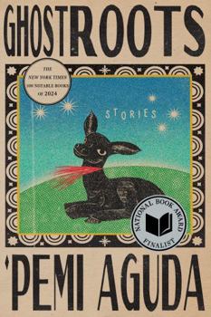 Paperback Ghostroots: Stories Book