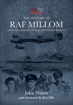 Paperback The History of RAF Millom: And the Genesis of RAF Mountain Rescue Book