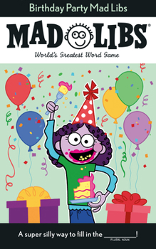 Paperback Birthday Party Mad Libs: World's Greatest Word Game Book