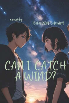 Paperback Can I Catch a Wind? Book
