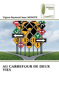 Paperback Au Carrefour de Deux Vies [French] Book