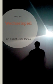 Paperback Wechselspiel: Ein biografischer Roman [German] Book