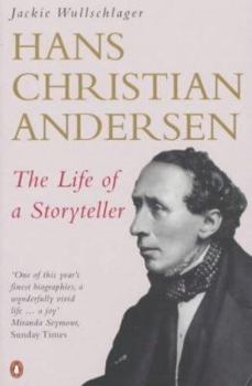 Hans Christian Andersen: The Life of a Storyteller